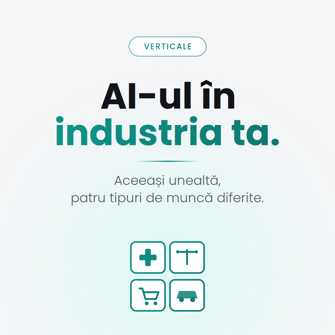 AI pe verticale — clinici, avocați, e-commerce, dealeri auto