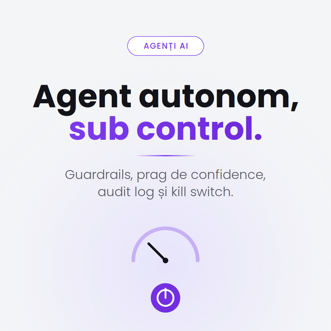Siguranță și control pentru agenți AI autonomi