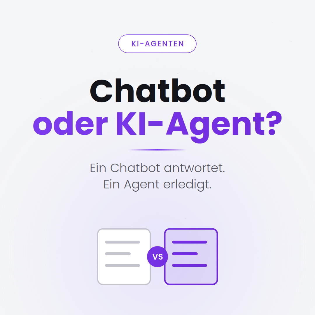 Chatbot vs. KI-Agent – Unterschiede für Unternehmen